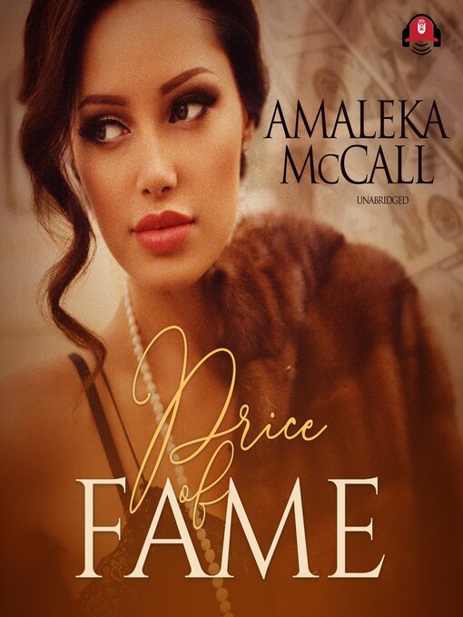 Title details for Price of Fame by Amaleka McCall - Wait list